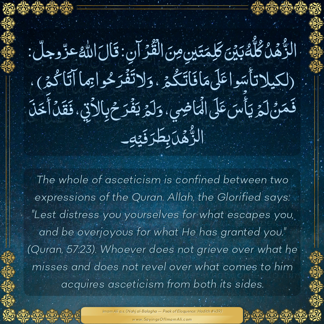 The whole of asceticism is confined... — Imam Ali (a.s)