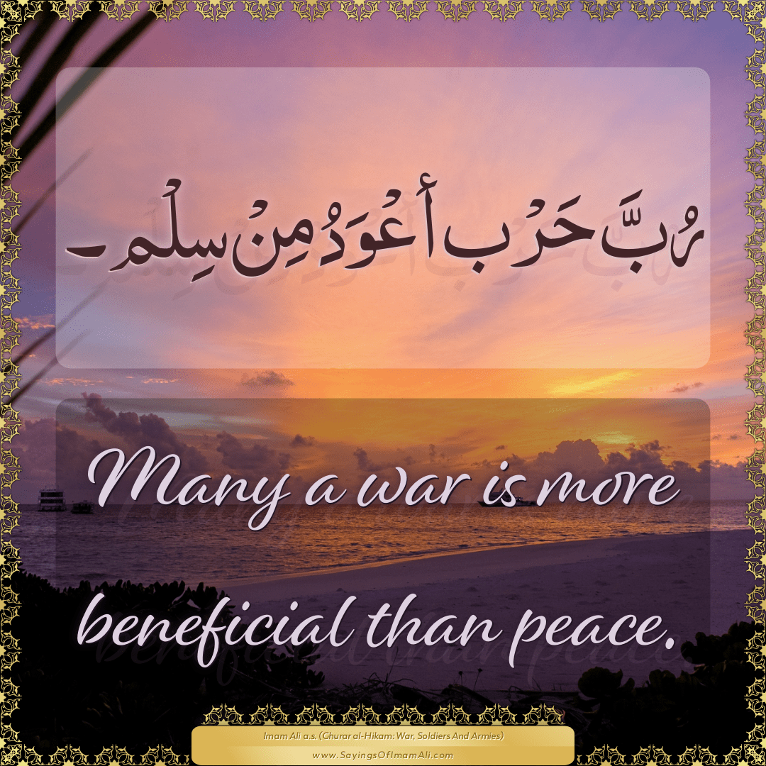 Imam Ali War Quotes MAULA Ali. The Wise And Noble